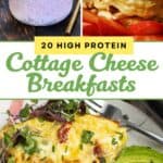 A collage of cottage cheese breakfast dishes: a jar of chia pudding with strawberries, a stack of pancakes topped with cream, and a veggie-loaded omelet with avocado slices. Text reads 20 High Protein Cottage Cheese Breakfast Recipes.